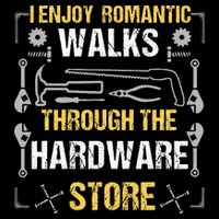 I Enjoy Romantic Walks Through The Hardware Store Pom Pom 12in Knit Beanie