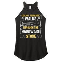 I Enjoy Romantic Walks Through The Hardware Store Women's Perfect Tri Rocker Tank