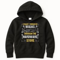 I Enjoy Romantic Walks Through The Hardware Store Kids Hoodie