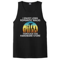 I Enjoy Romantic Walks Through The Hardware Store Craftsman PosiCharge Competitor Tank