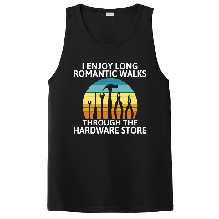 I Enjoy Romantic Walks Through The Hardware Store Craftsman PosiCharge Competitor Tank