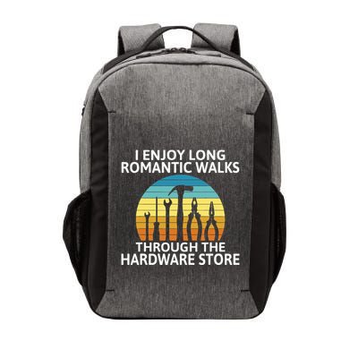 I Enjoy Romantic Walks Through The Hardware Store Craftsman Vector Backpack
