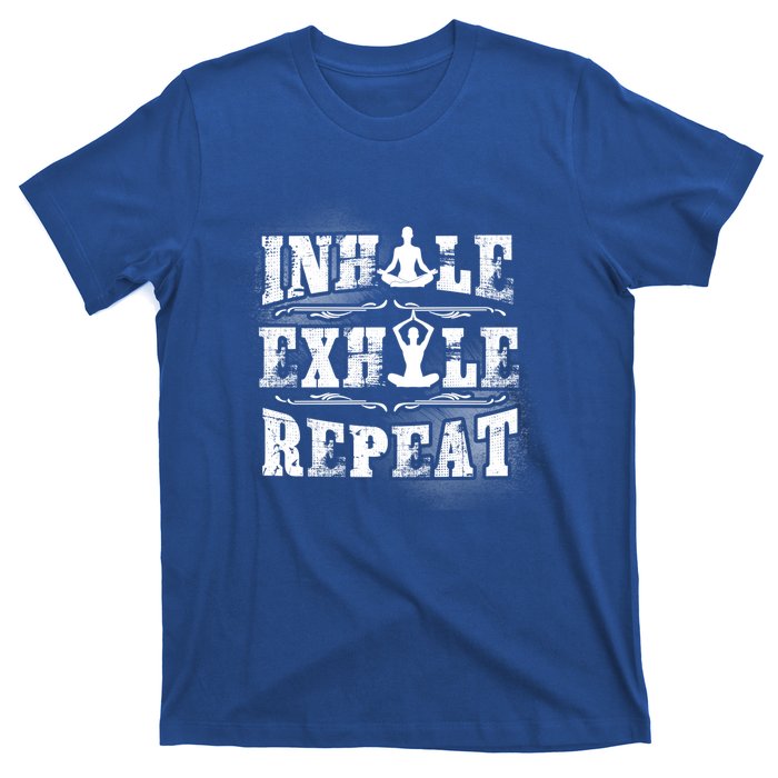 Inhale Exhale Repeat Meditation Yoga Fitness Great Gift T-Shirt