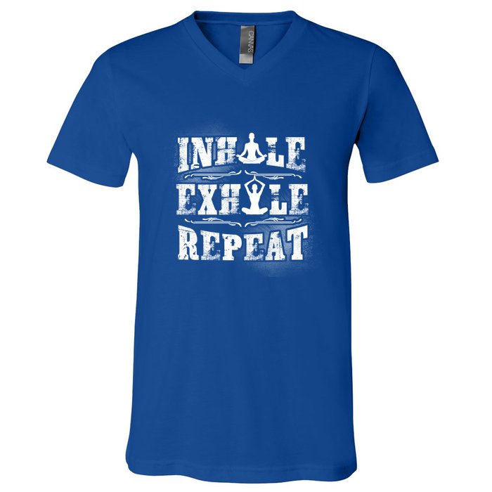 Inhale Exhale Repeat Meditation Yoga Fitness Great Gift V-Neck T-Shirt