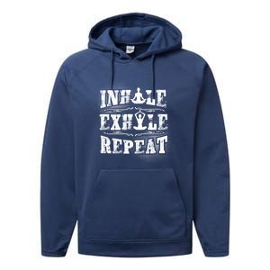 Inhale Exhale Repeat Meditation Yoga Fitness Great Gift Performance Fleece Hoodie