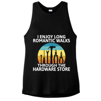 I Enjoy Romantic Walks Through The Hardware Store Craftsman Ladies PosiCharge Tri-Blend Wicking Tank