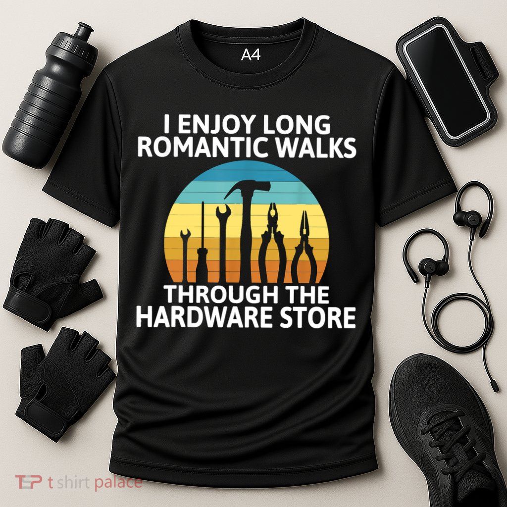 I Enjoy Romantic Walks Through The Hardware Store Craftsman Cooling Performance Crew T-Shirt
