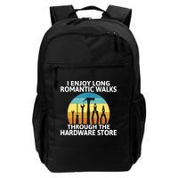 I Enjoy Romantic Walks Through The Hardware Store Craftsman Backpack