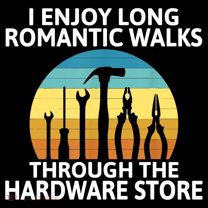 I Enjoy Romantic Walks Through The Hardware Store Craftsman Magnet