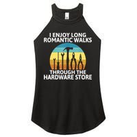 I Enjoy Romantic Walks Through The Hardware Store Craftsman Women's Perfect Tri Rocker Tank