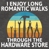 I Enjoy Romantic Walks Through The Hardware Store Craftsman Vector Backpack