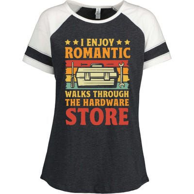 I Enjoy Romantic Walks Through The Hardware Store Funny Dad Enza Ladies Jersey Colorblock Tee