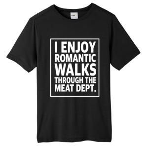 I Enjoy Rotic Walks Through The Meat Dept Gift Tall Fusion ChromaSoft Performance T-Shirt