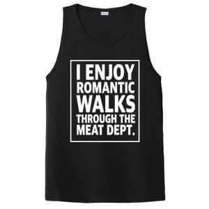 I Enjoy Rotic Walks Through The Meat Dept Gift PosiCharge Competitor Tank