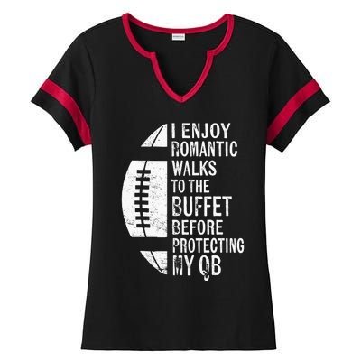 I Enjoy Romantic Walks Protecting My Qb Offensive Lineman Ladies Halftime Notch Neck Tee