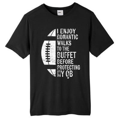 I Enjoy Romantic Walks Protecting My Qb Offensive Lineman Tall Fusion ChromaSoft Performance T-Shirt