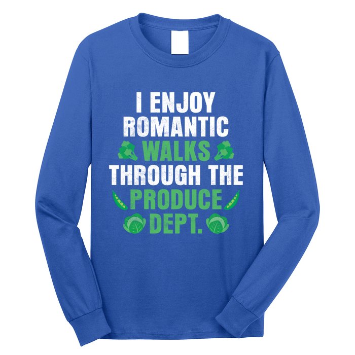 I Enjoy Rotic Walks Through The Produce Dept Veganism Gift Long Sleeve Shirt