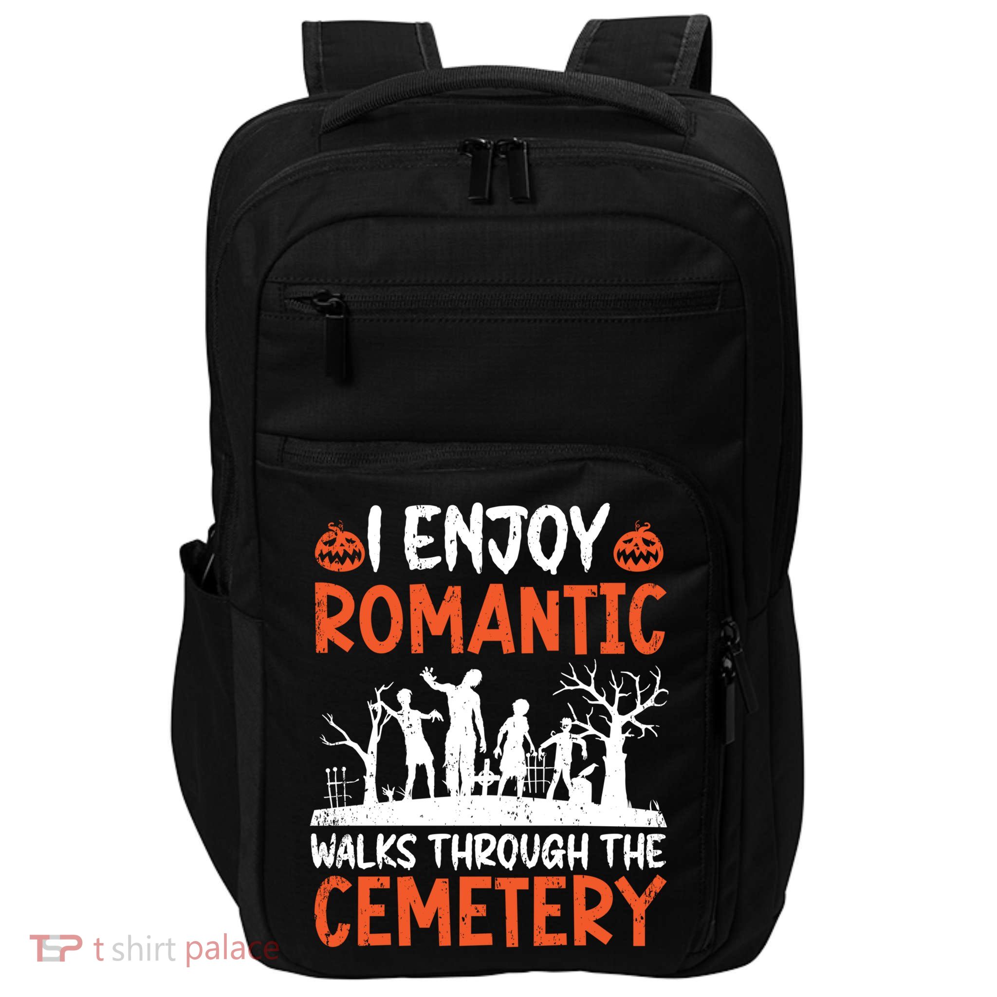 I Enjoy Rotic Walks Through The Cemetery Gift Impact Tech Backpack