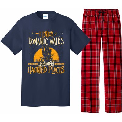 I Enjoy Romantic Walks Through Haunted Places Ghost Hunter Pajama Set