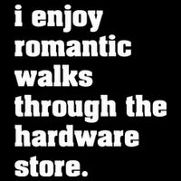 I Enjoy Romantic Walks Through The Hardware Store Full-Length Apron With Pockets