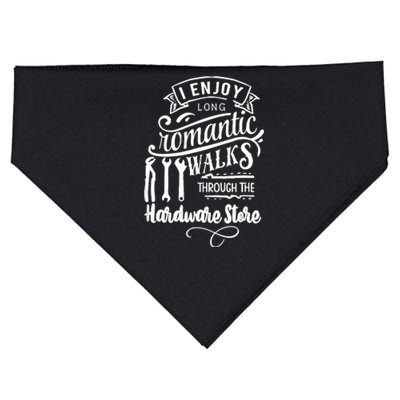 I Enjoy Romantic Walks Through The Hardware Store USA-Made Doggie Bandana