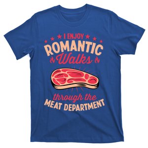 I Enjoy Rotic Walks Through The Meat Departt Gift T-Shirt