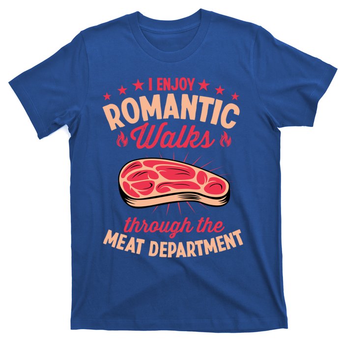 I Enjoy Rotic Walks Through The Meat Departt Gift T-Shirt