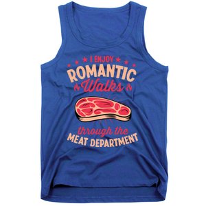 I Enjoy Rotic Walks Through The Meat Departt Gift Tank Top