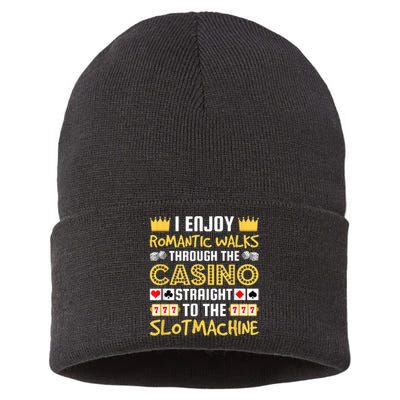 I Enjoy Romantic Walks Through The Casino Sustainable Knit Beanie