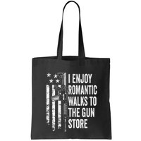 I Enjoy Romantic Walks To The Gun Store Pro Gun Owner Rights Bag