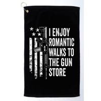 I Enjoy Romantic Walks To The Gun Store Pro Gun Owner Rights Golf Towel
