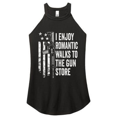 I Enjoy Romantic Walks To The Gun Store Pro Gun Owner Rights Women's Perfect Tri Rocker Tank