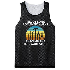 I Enjoy Romantic Walks Through The Hardware Store Craftsman Mesh Reversible Basketball Jersey Tank