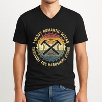 I Enjoy Romantic Walks Handyman Hardware Store Tools V-Neck T-Shirt