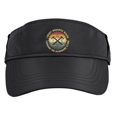 I Enjoy Romantic Walks Handyman Hardware Store Tools Adult Drive Performance Visor