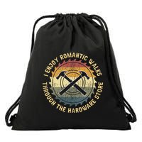 I Enjoy Romantic Walks Handyman Hardware Store Tools Drawstring Bag