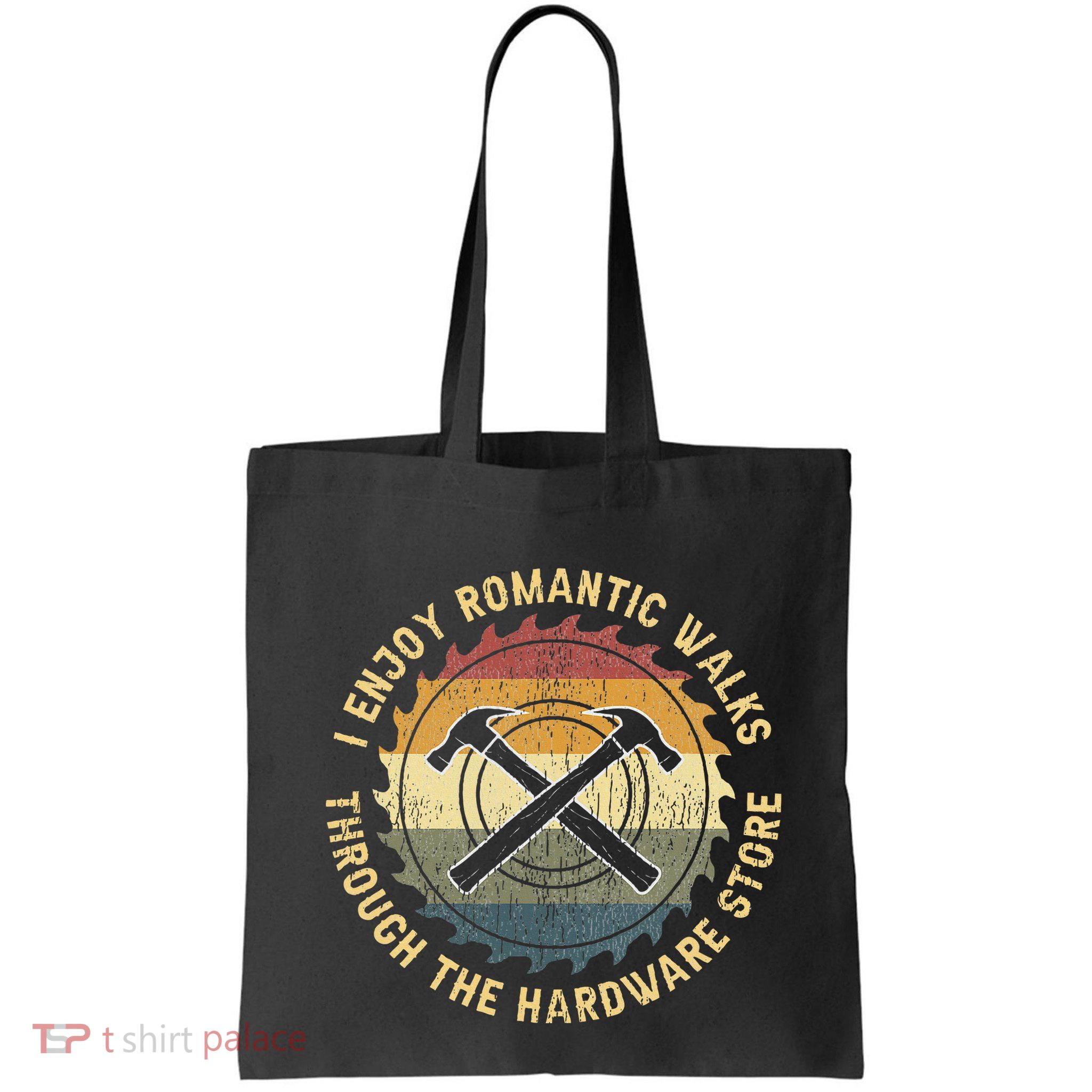 I Enjoy Romantic Walks Handyman Hardware Store Tools Bag
