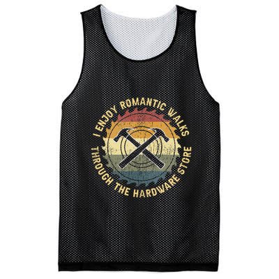 I Enjoy Romantic Walks Handyman Hardware Store Tools Mesh Reversible Basketball Jersey Tank