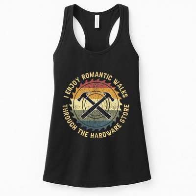 I Enjoy Romantic Walks Handyman Hardware Store Tools Womens Tank Top