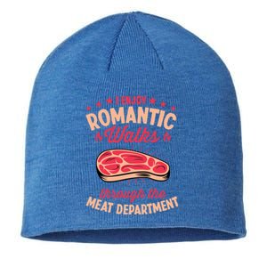 I Enjoy Rotic Walks Through The Meat Departt Funny Gift Sustainable Beanie