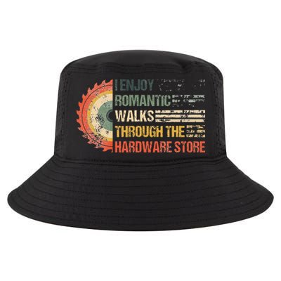 I Enjoy Romantic Walks Through The Hardware Store Carpentry Cool Comfort Performance Bucket Hat
