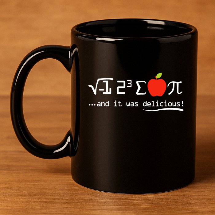 I Eight Sum Pi I Ate Some Pie And It Was Delicious Pi Day 11oz C Handle Ceramic Mug
