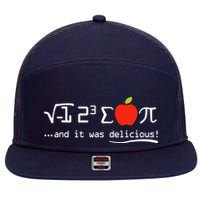 I Eight Sum Pi I Ate Some Pie And It Was Delicious Pi Day 7 Panel Mesh Trucker Snapback Hat