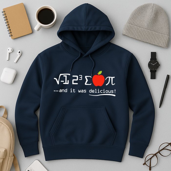 I Eight Sum Pi I Ate Some Pie And It Was Delicious Pi Day Hoodie