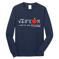 I Eight Sum Pi I Ate Some Pie And It Was Delicious Pi Day Long Sleeve Shirt