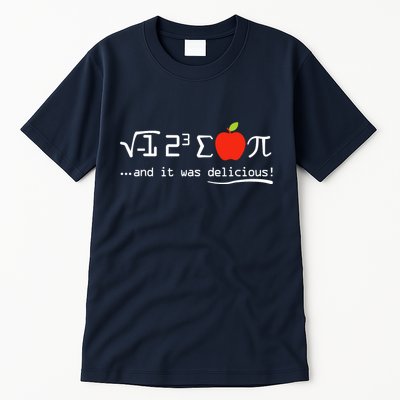 I Eight Sum Pi I Ate Some Pie And It Was Delicious Pi Day Tall T-Shirt