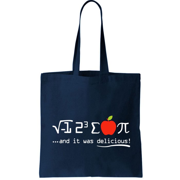 I Eight Sum Pi I Ate Some Pie And It Was Delicious Pi Day Bag