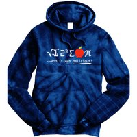 I Eight Sum Pi I Ate Some Pie And It Was Delicious Pi Day Tie Dye Hoodie