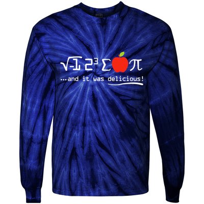 I Eight Sum Pi I Ate Some Pie And It Was Delicious Pi Day Tie-Dye Long Sleeve Shirt