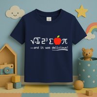 I Eight Sum Pi I Ate Some Pie And It Was Delicious Pi Day Toddler T-Shirt